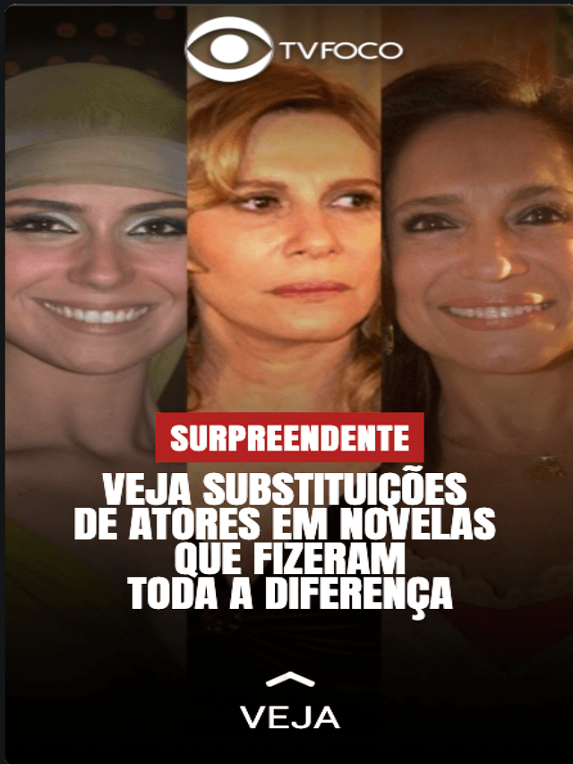 Troca de atores em novelas causa espanto