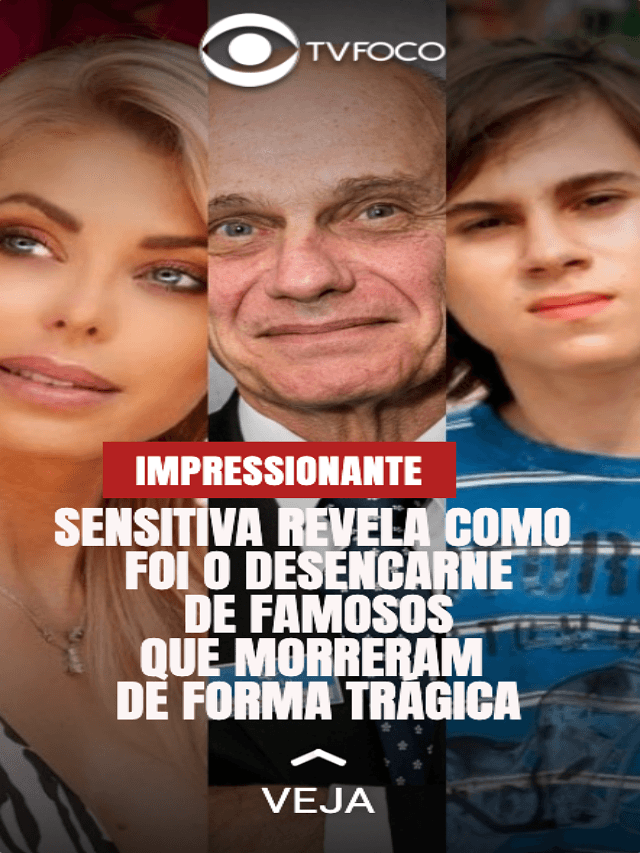 Morte de famosos: Sensitiva revela tudo