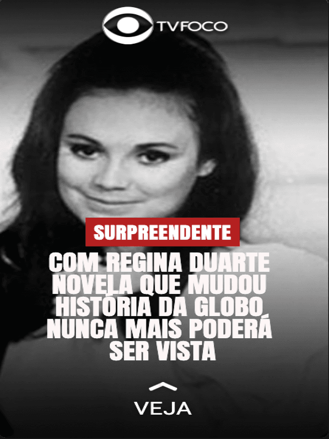 Novela da Globo nunca mais será vista