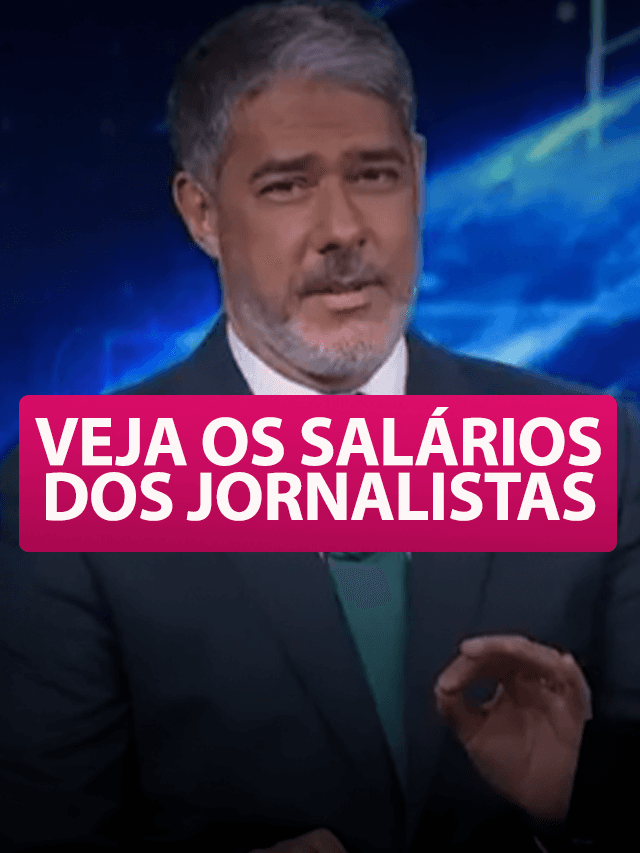 Veja os salários de jornalistas da Globo