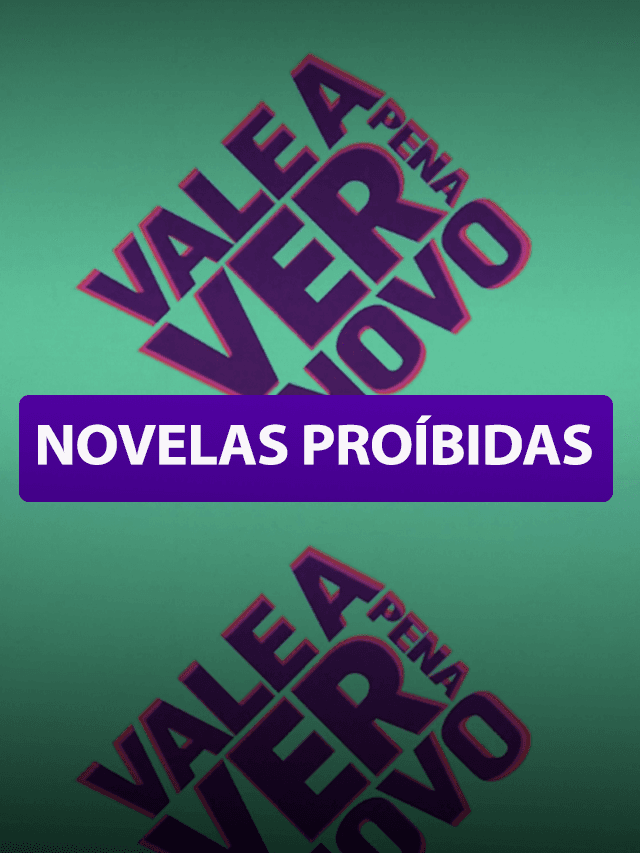 Novelas proibidas na Globo