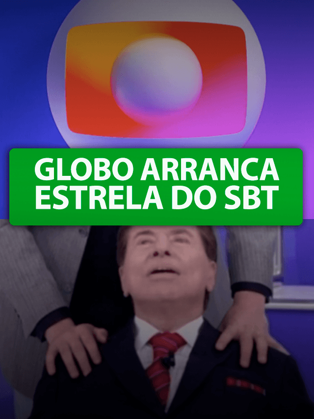 Globo arranca estrela do SBT