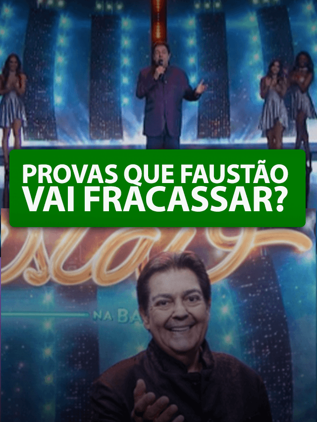 3 provas que Faustão vai fracassar na Band