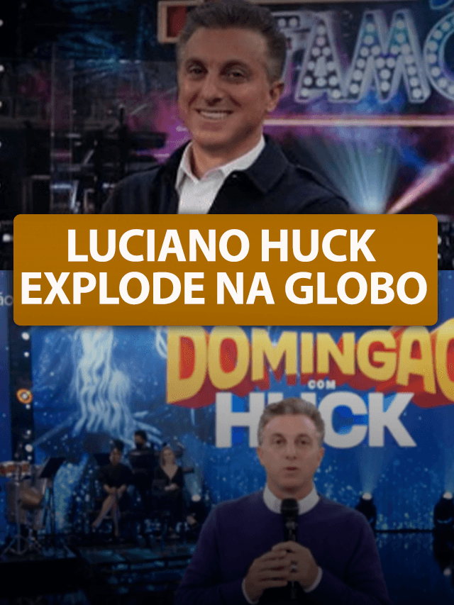 Luciano Huck EXPLODE NA GLOBO