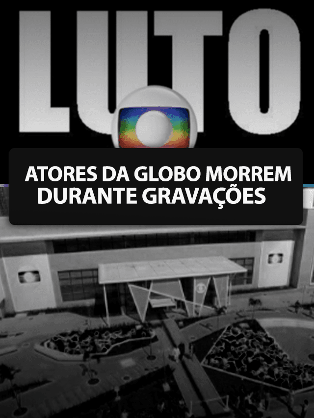 LUTO! Globo perde atores durante novela