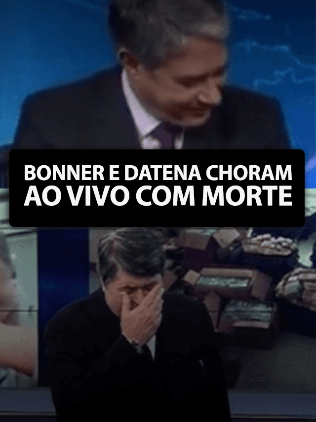 Bonner e Datena choram ao vivo com morte