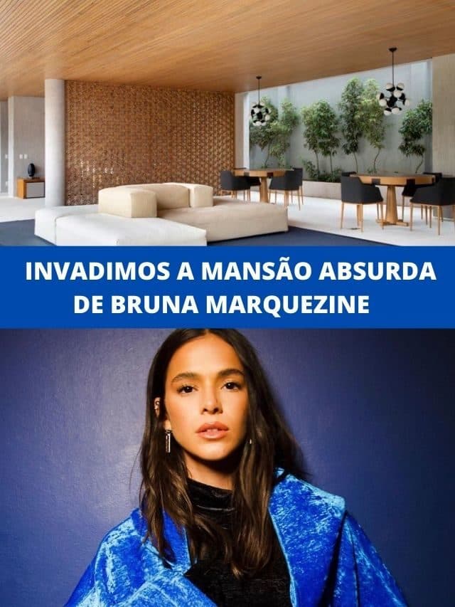 Invadimos a mansão absurda de Bruna Marquezine