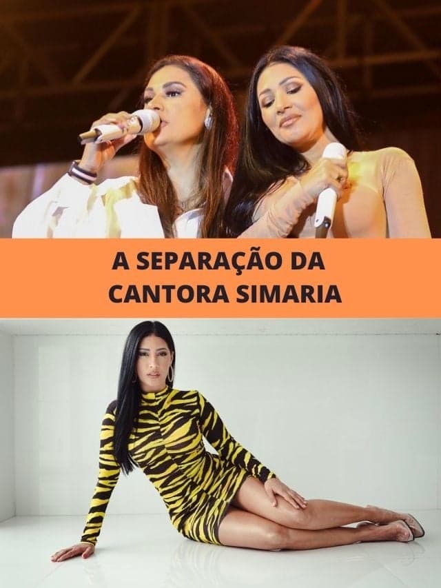A separação da cantora Simaria