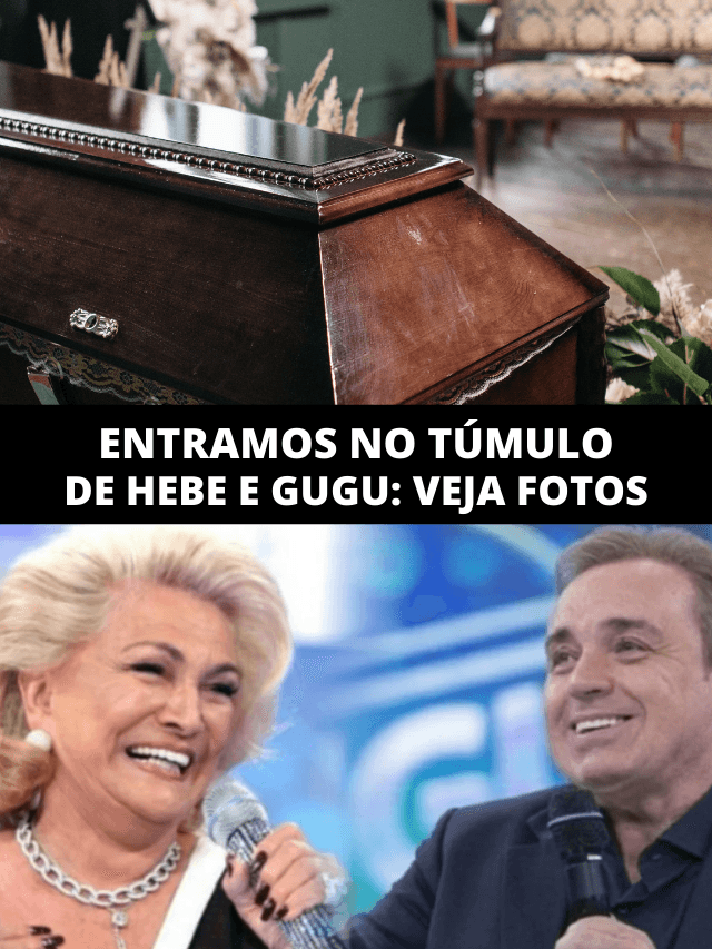 Invadimos o túmulo de Hebe e Gugu e fotos de caixão exalam angústia