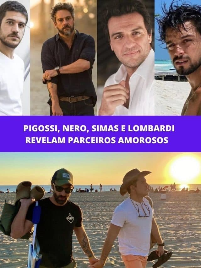 Pigossi, Alexandre Nero, Simas e Lombardi revelam parceiros amorosos