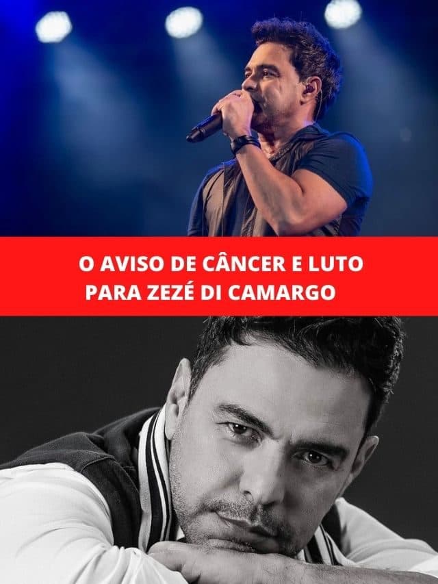 O aviso de câncer e luto para Zezé Di Camargo