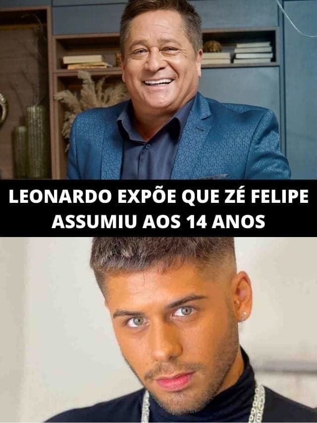 Leonardo expõe que Zé Felipe assumiu aos 14 anos