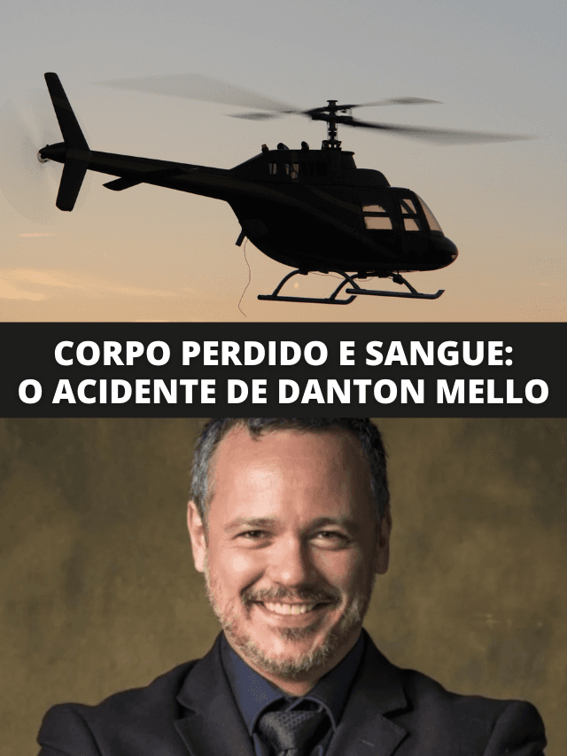 Corpo perdido em mata por 30h e hemorragia: o acidente de Danton Mello