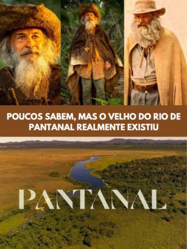 Poucos sabem, mas o Velho do Rio de Pantanal realmente existiu