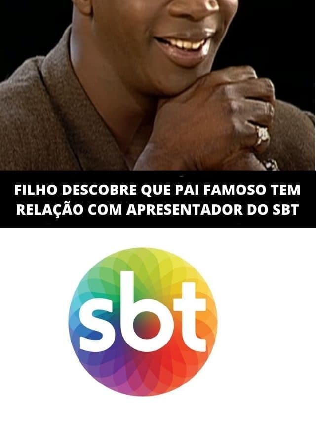 Filho descobre que pai famoso tem relação com apresentador do SBT
