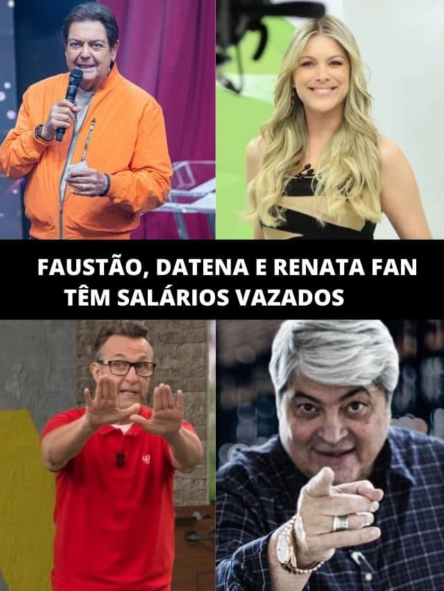 Faustão, Datena e Renata Fan têm salários vazados na Band