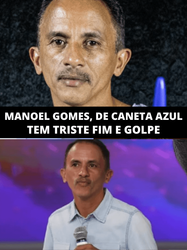Manoel, de Caneta Azul, tem triste fim e golpe milionário: ‘Falência’