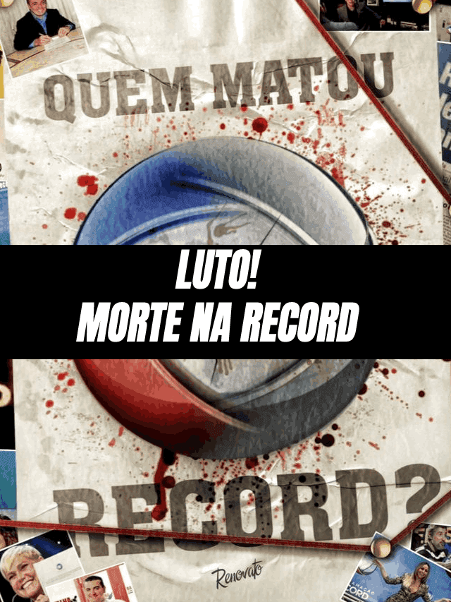 Luto! Morte da Record cria crise na emissora