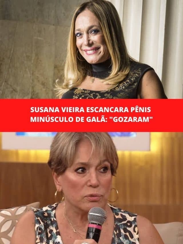 Susana Vieira escancara pênis minúsculo de galã: “Gozaram”