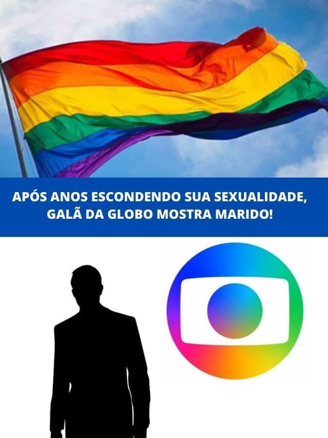 Após anos escondendo sua sexualidade, Galã da Globo mostra marido!