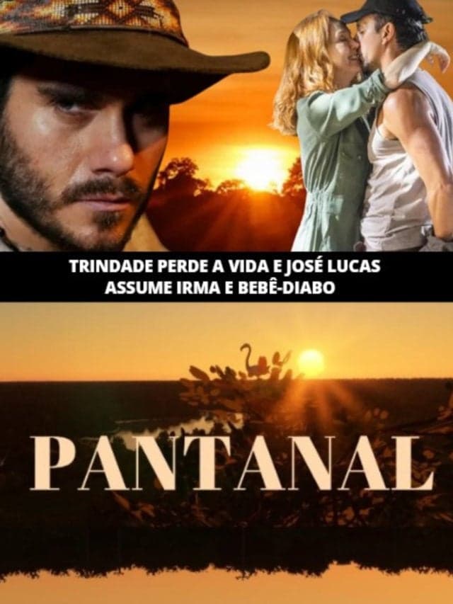 Pantanal – Trindade perde a vida e José Lucas assume Irma e bebê-diabo
