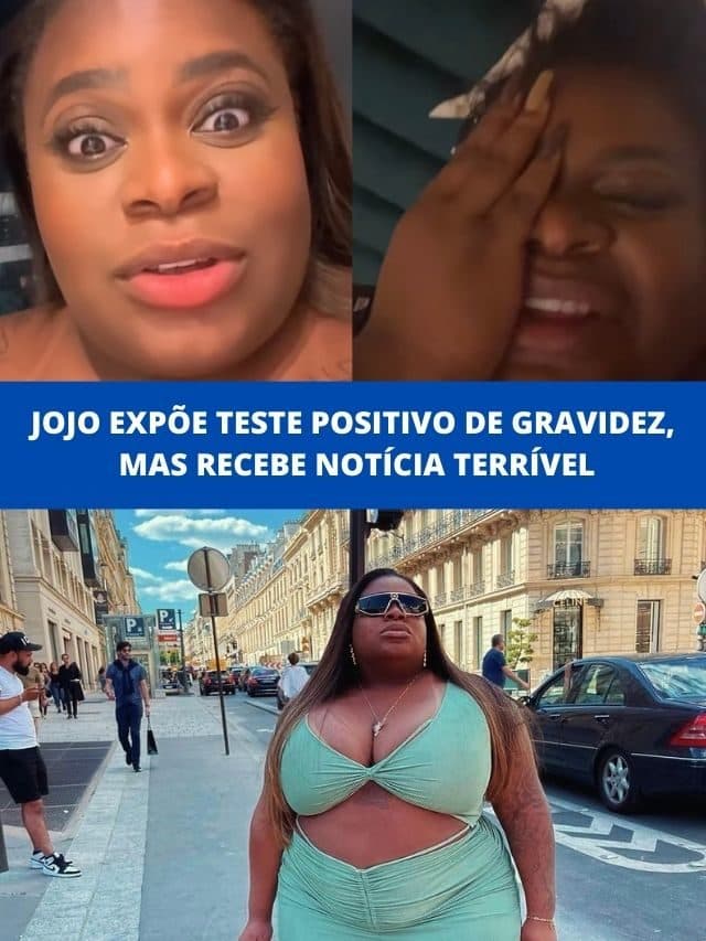 Jojo expõe teste positivo de gravidez, mas recebe notícia terrível