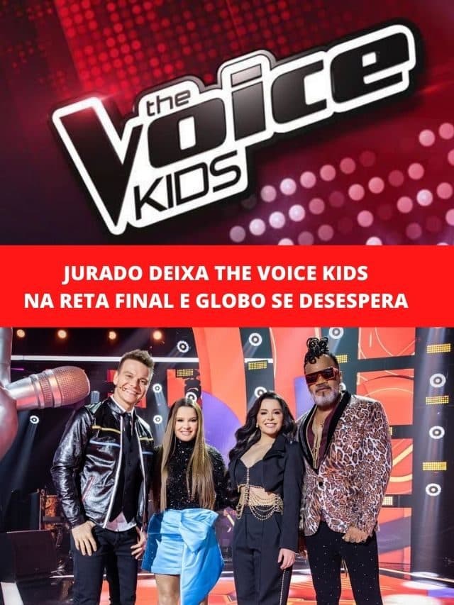Jurado deixa The Voice Kids  na reta final e Globo se desespera