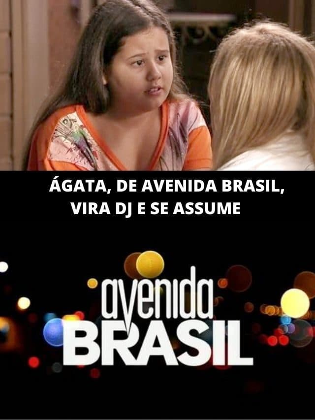 Ágata, de Avenida Brasil, se assumiu lésbica, virou DJ e beleza choca