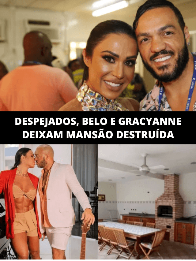 Belo e Gracyanne Barbosa deixam mansão destruída após despejo; fotos