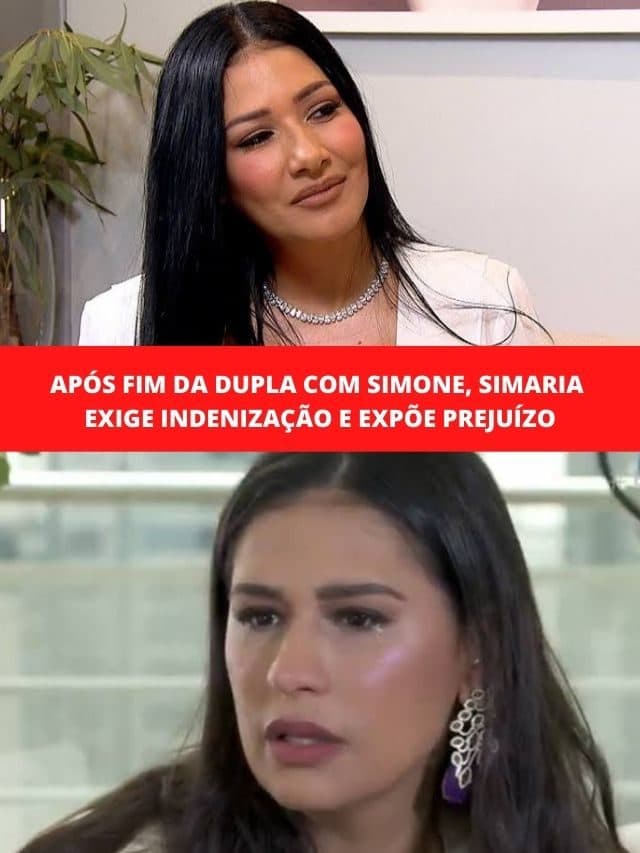 Após fim com Simone, Simaria exige indenização e expõe prejuízo