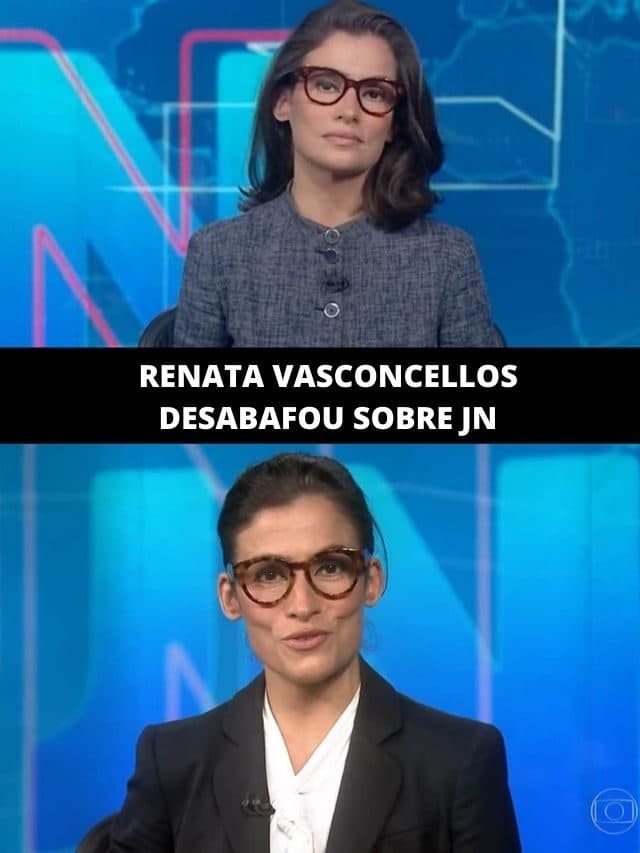 Insegurança, medo e desconsolo: Renata Vasconcellos desabafou sobre JN