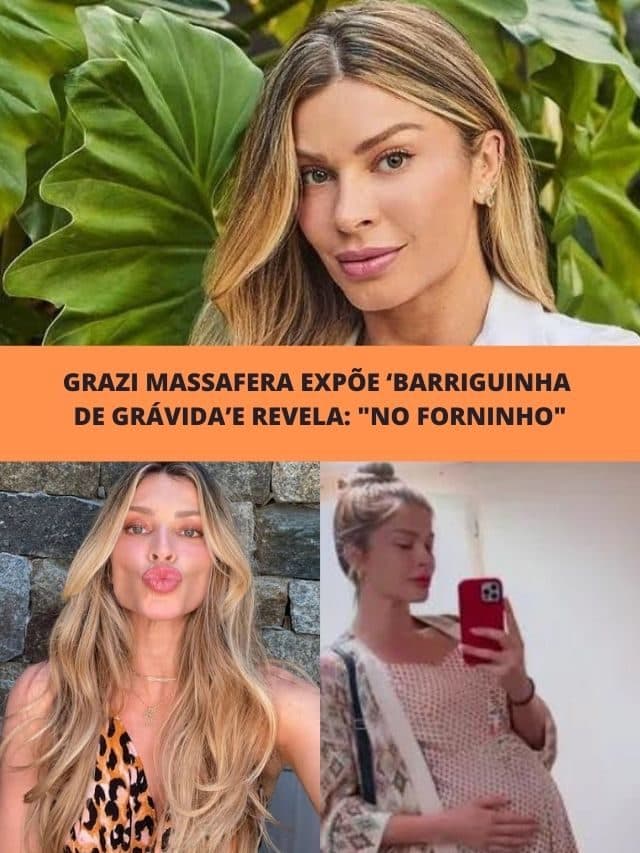 Grazi Massafera expõe “barriguinha de grávida” e revela: “No forninho”