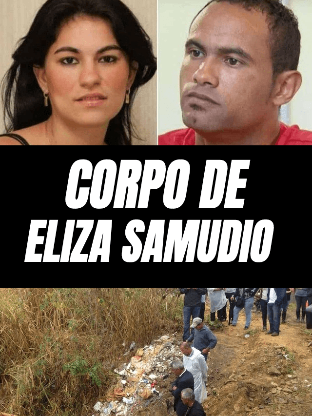 Corpo de Eliza Samudio encontrado