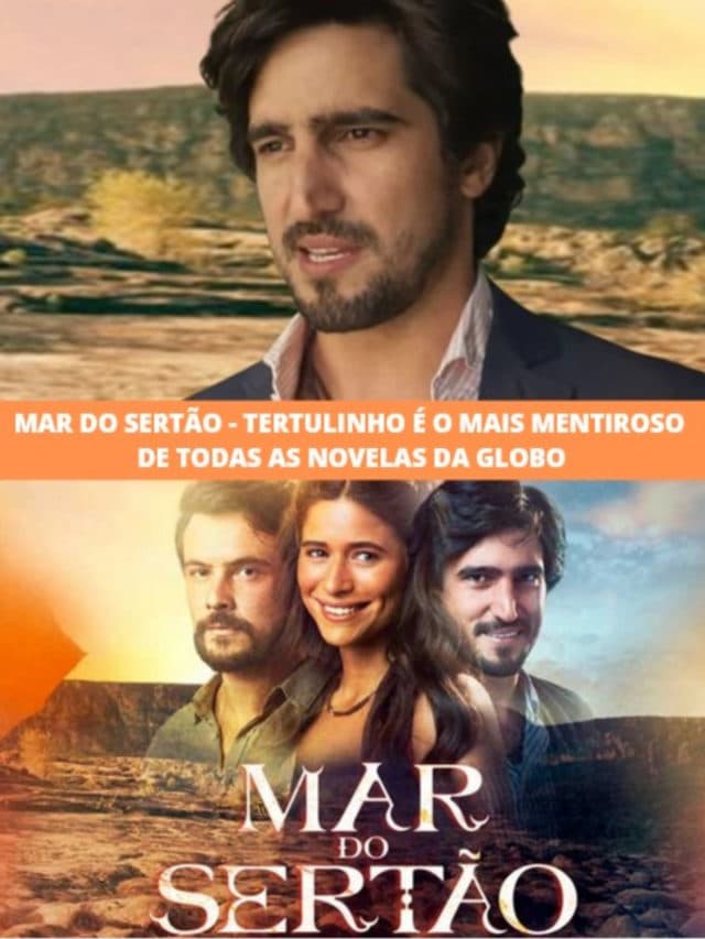 Tertulinho é o mais mentiroso de todas as novelas da Globo
