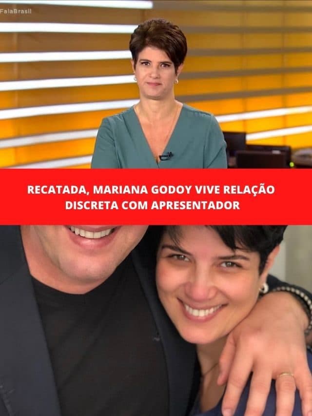 Recatada, Mariana Godoy vive relação discreta com apresentador