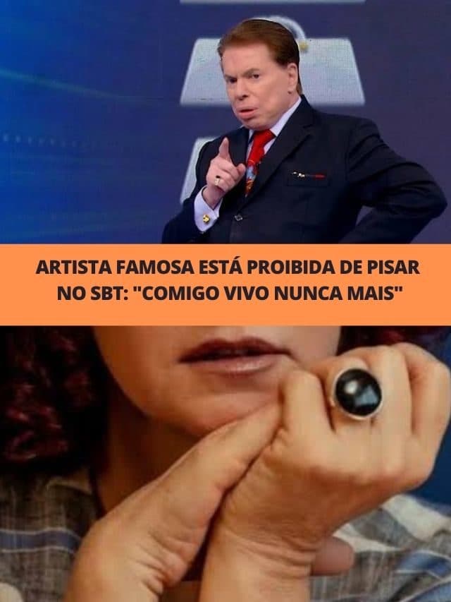 Artista famosa está proibida de pisar no SBT: “Comigo vivo nunca mais”