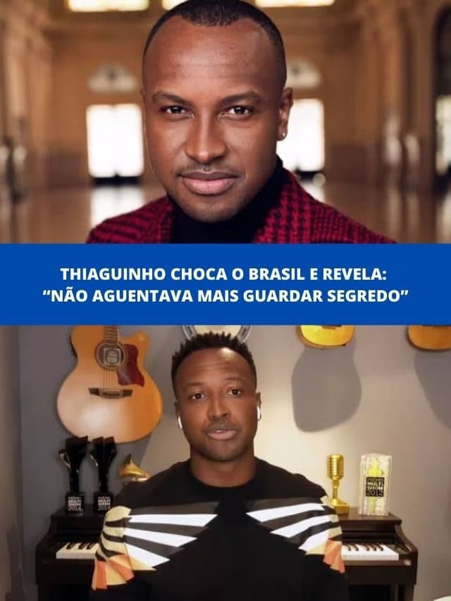 Thiaguinho choca o Brasil e revela: Não aguentava mais guardar segredo