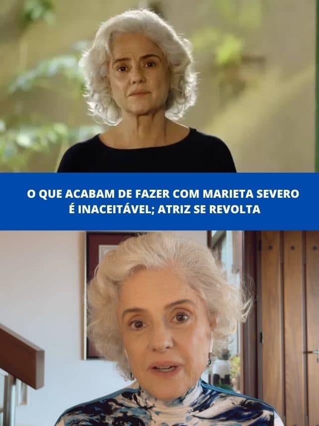 O que acabam de fazer com Marieta  é inaceitável; atriz se revolta