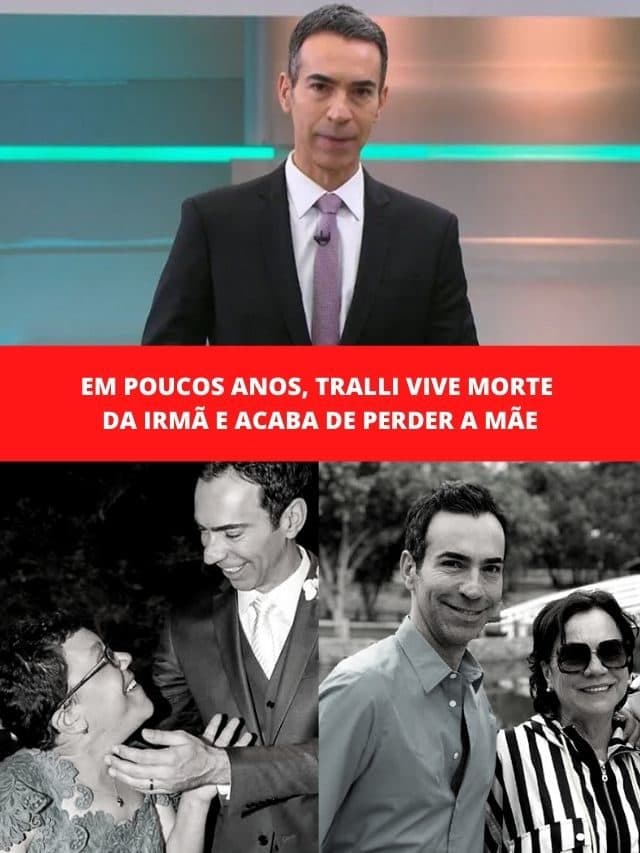 Em poucos anos, Tralli vive morte da irmã e acaba de perder a mãe