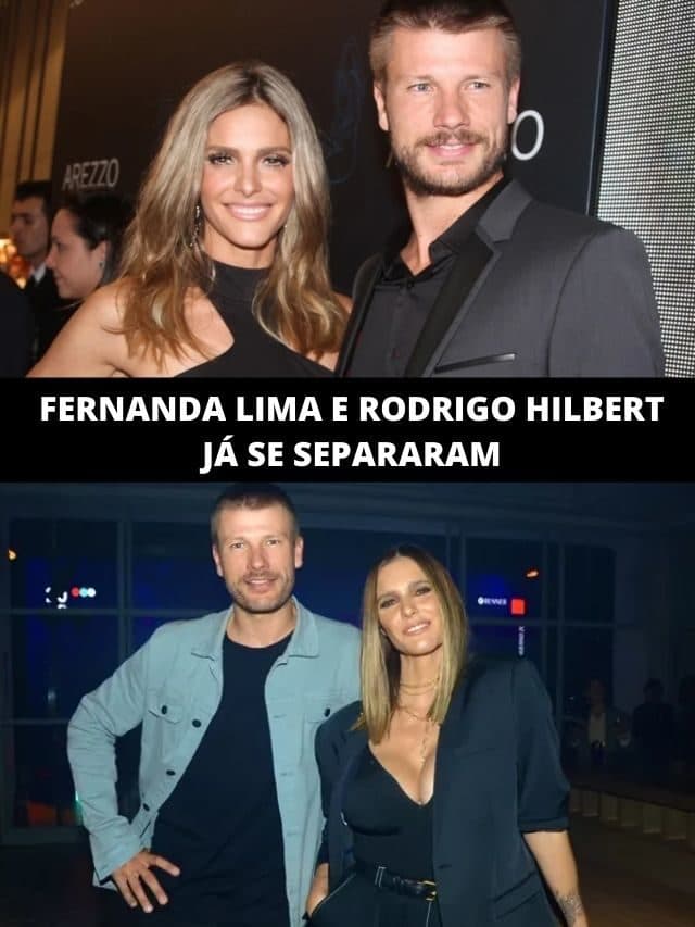Fernanda Lima e Rodrigo Hilbert já se separaram; veja motivo