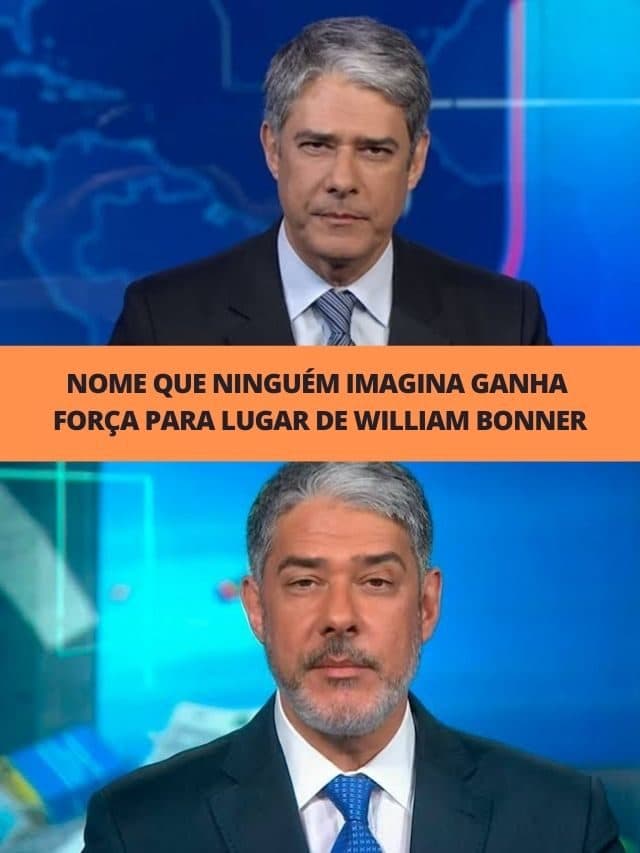 Nome que ninguém imagina ganha força para lugar de William Bonner