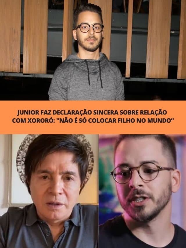 Junior faz declaração sincera sobre relação com Xororó