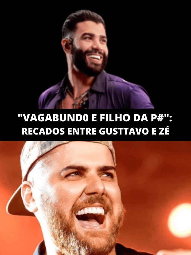 Filho da put@ e vagabund0: os recados entre Gusttavo Lima e Zé Neto