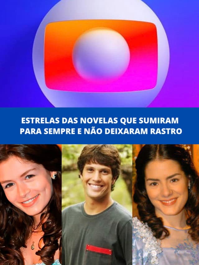 Estrelas das novelas que sumiram para sempre e não deixaram rastro