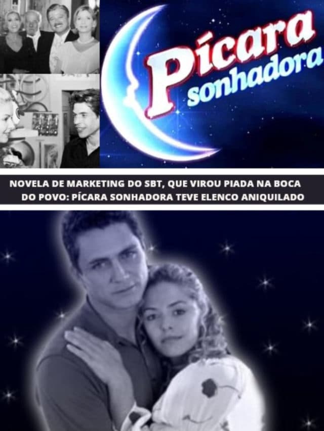 Marketing do SBT: Pícara Sonhadora teve elenco aniquilado