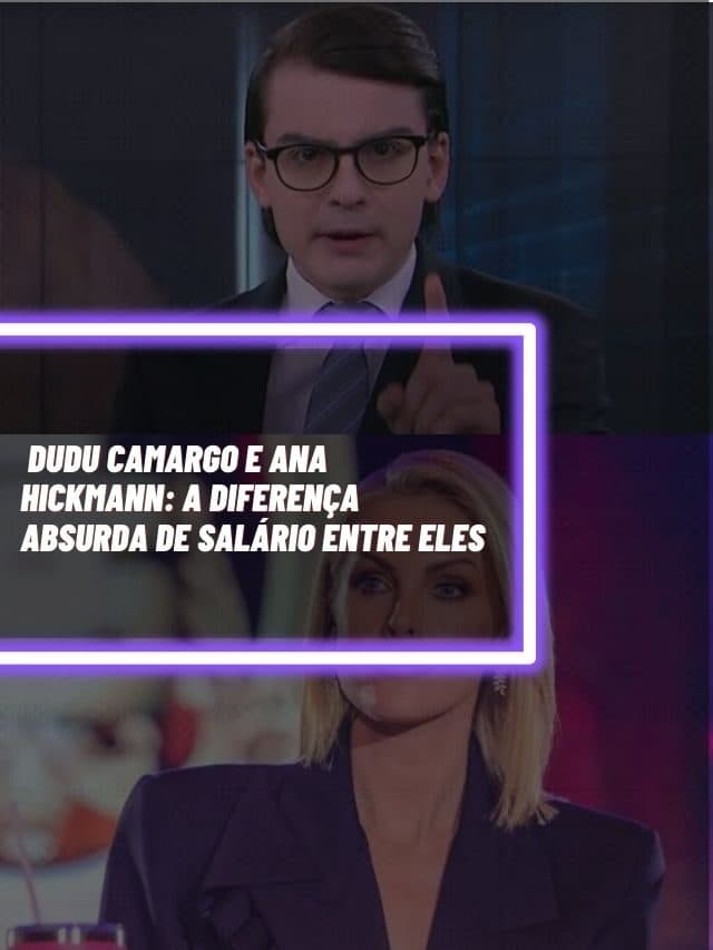 Dudu Camargo e Ana Hickmann: A diferença absurda de salário entre eles
