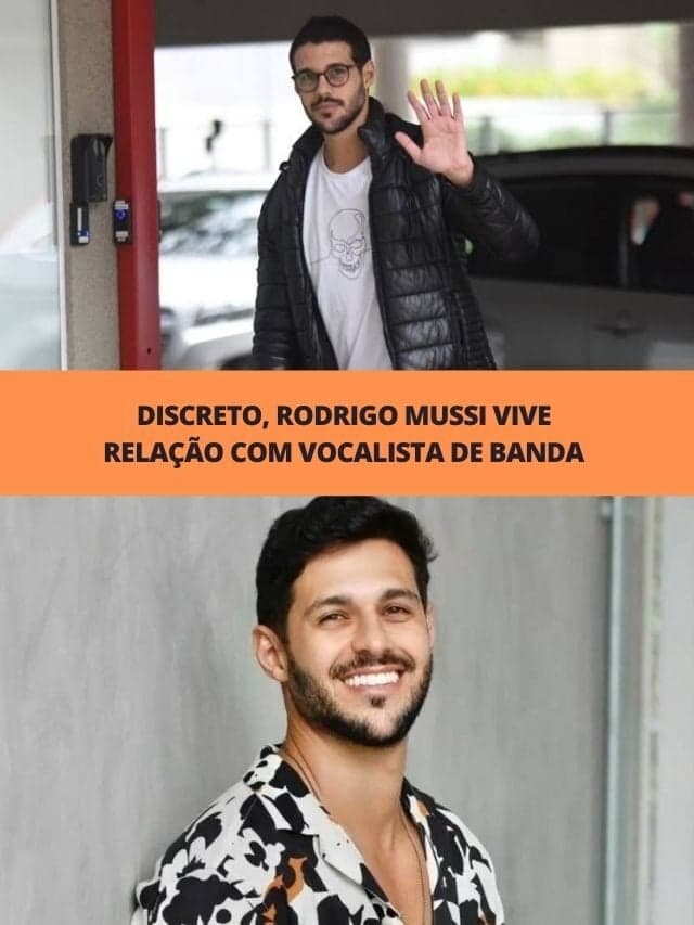 Discreto, Rodrigo Mussi vive relação com vocalista de banda