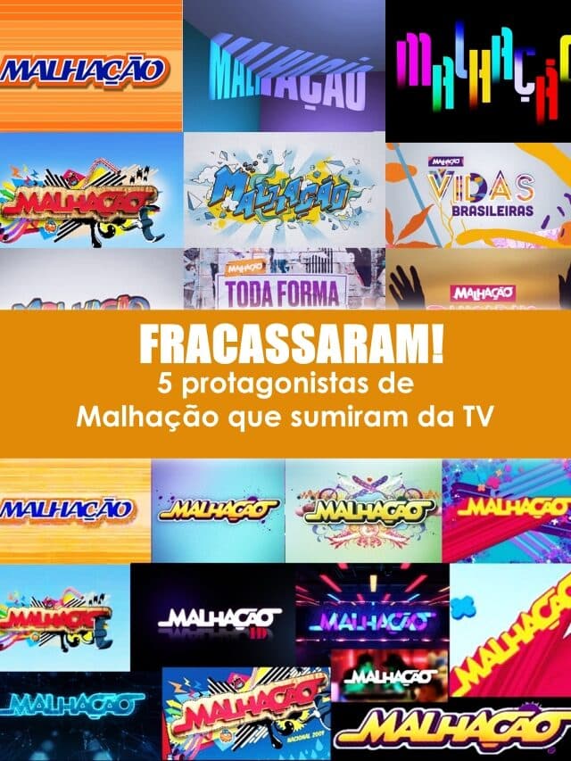5 protagonistas de Malhação que fracassaram