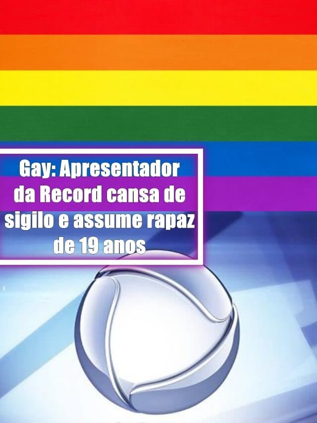 Apresentador da Record cansa de sigilo e se assume gay