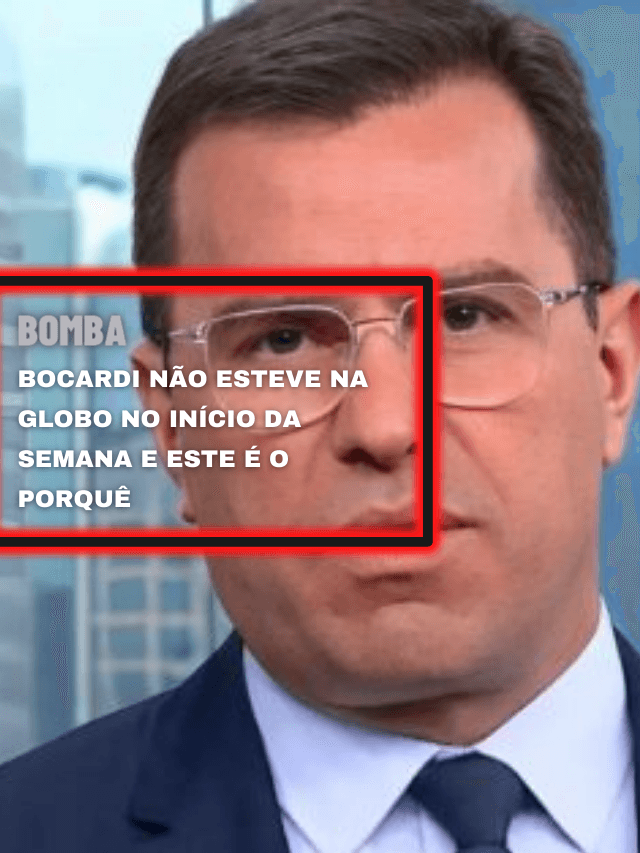 Bocardi não esteve na Globo no início da semana e este é o porquê